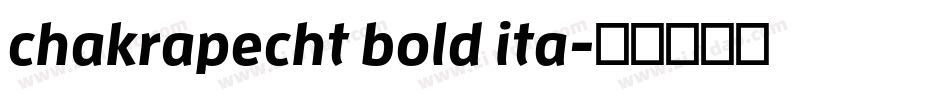 chakrapecht bold ita字体转换